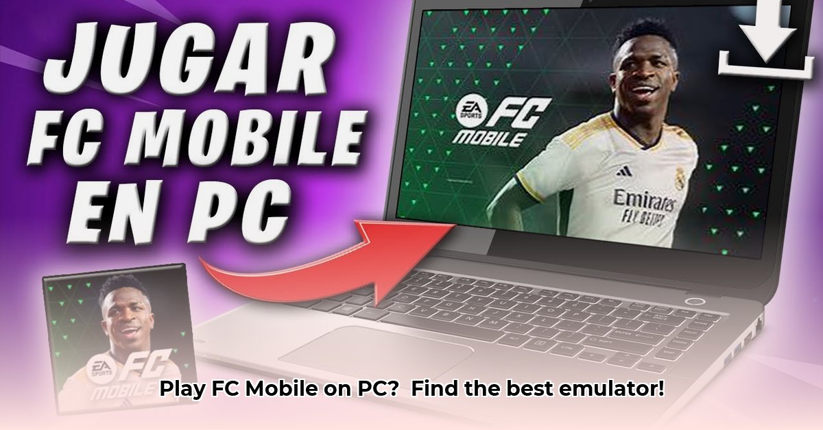 fc-mobile-descargar-pc